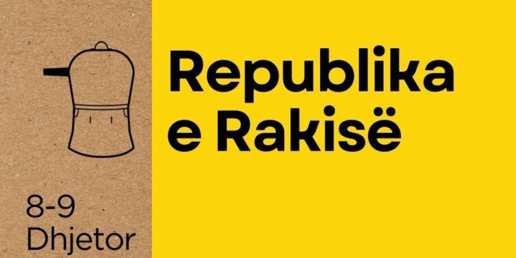 “Republika e Rakisë”, Tirana nismë për promovimin e pijes tipike shqiptare